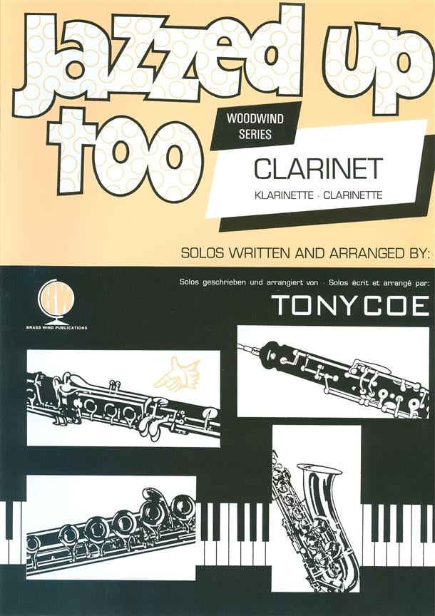 Jazzed Up Too Clarinet - Coe